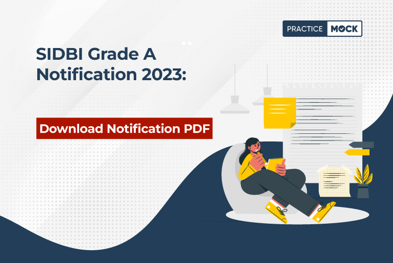 SIDBI Grade A Notification 2023 Download Notification PDF