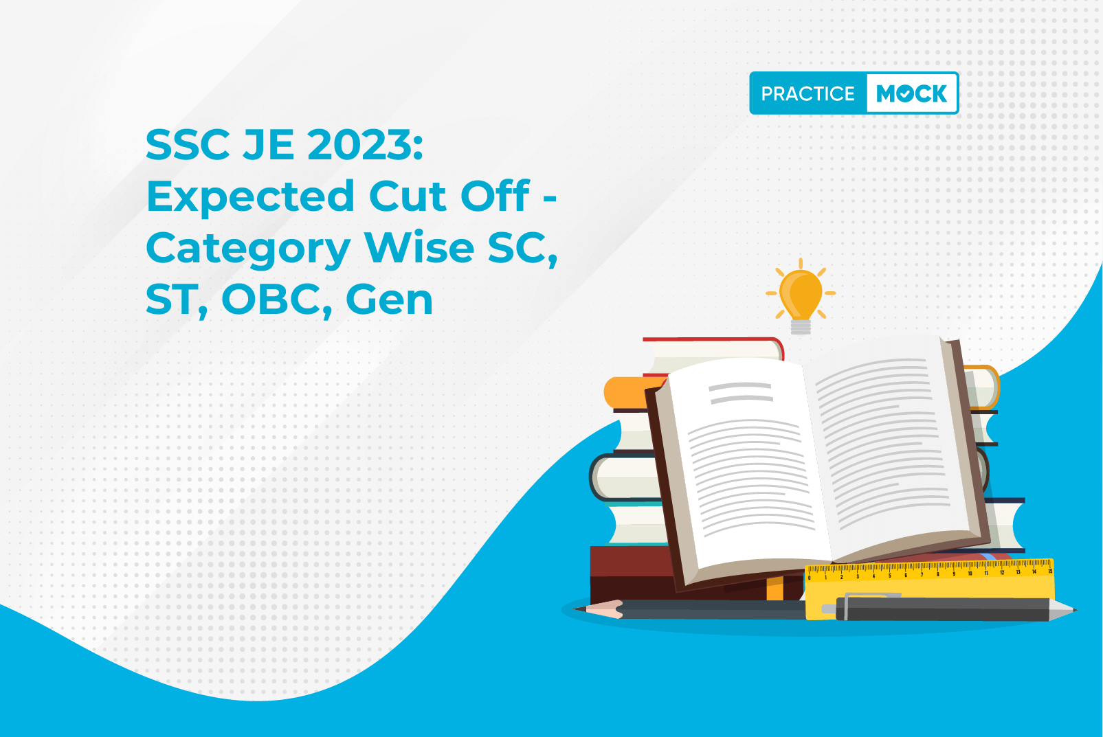 SSC JE 2023: Expected Cut Off -Category Wise SC, ST, OBC, Gen