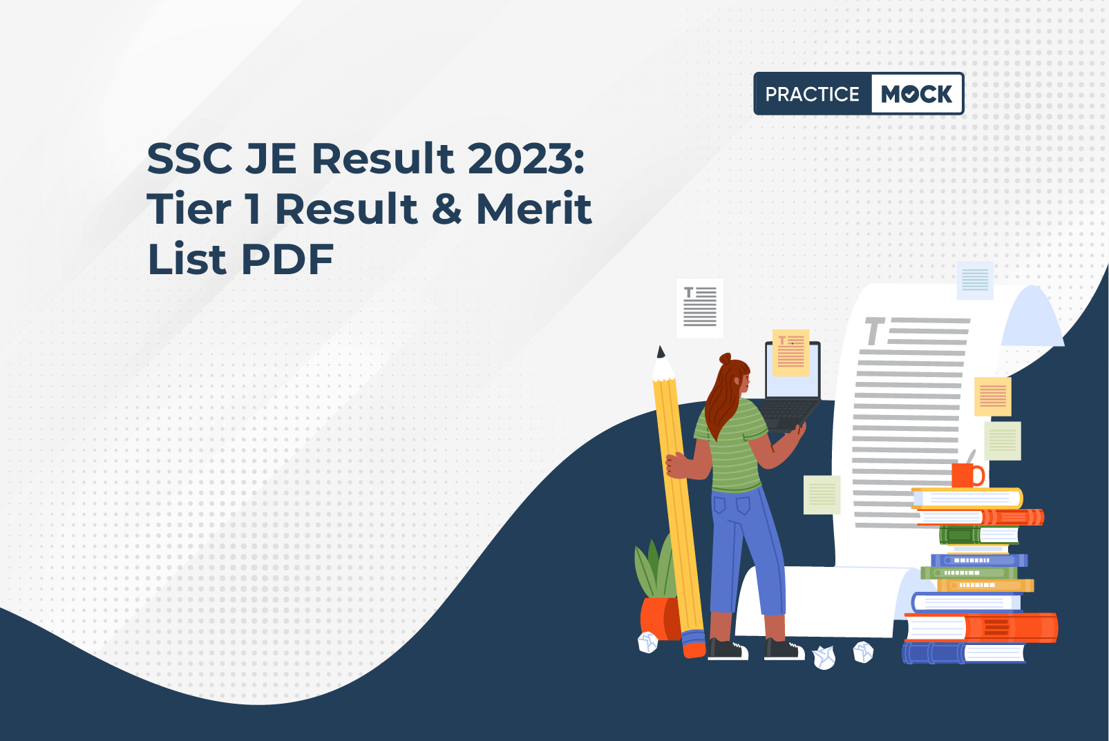 SSC JE Result 2023: Tier 1 Result & Merit List PDF