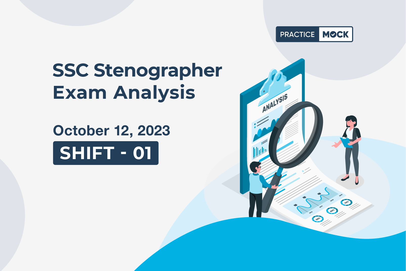SSC Stenographer Exam Analysis 12th October (Shift 01)