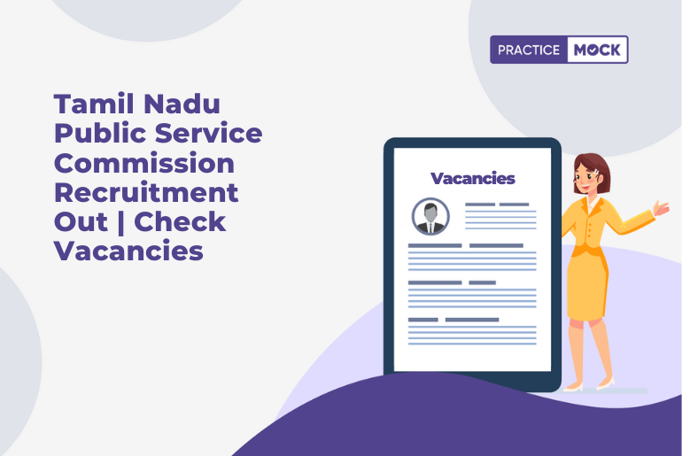 Tamil Nadu Public Service Commission Recruitment Out Check Vacancies