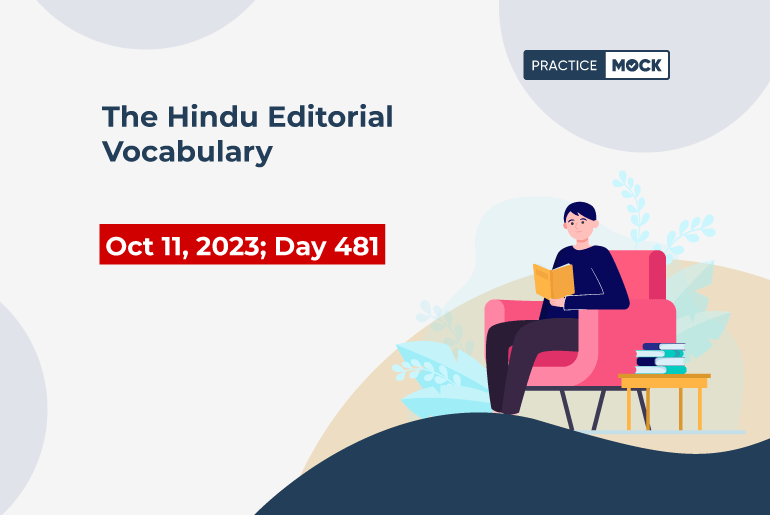 The Hindu Editorial Vocabulary– October 11, 2023; Day 481 (2)