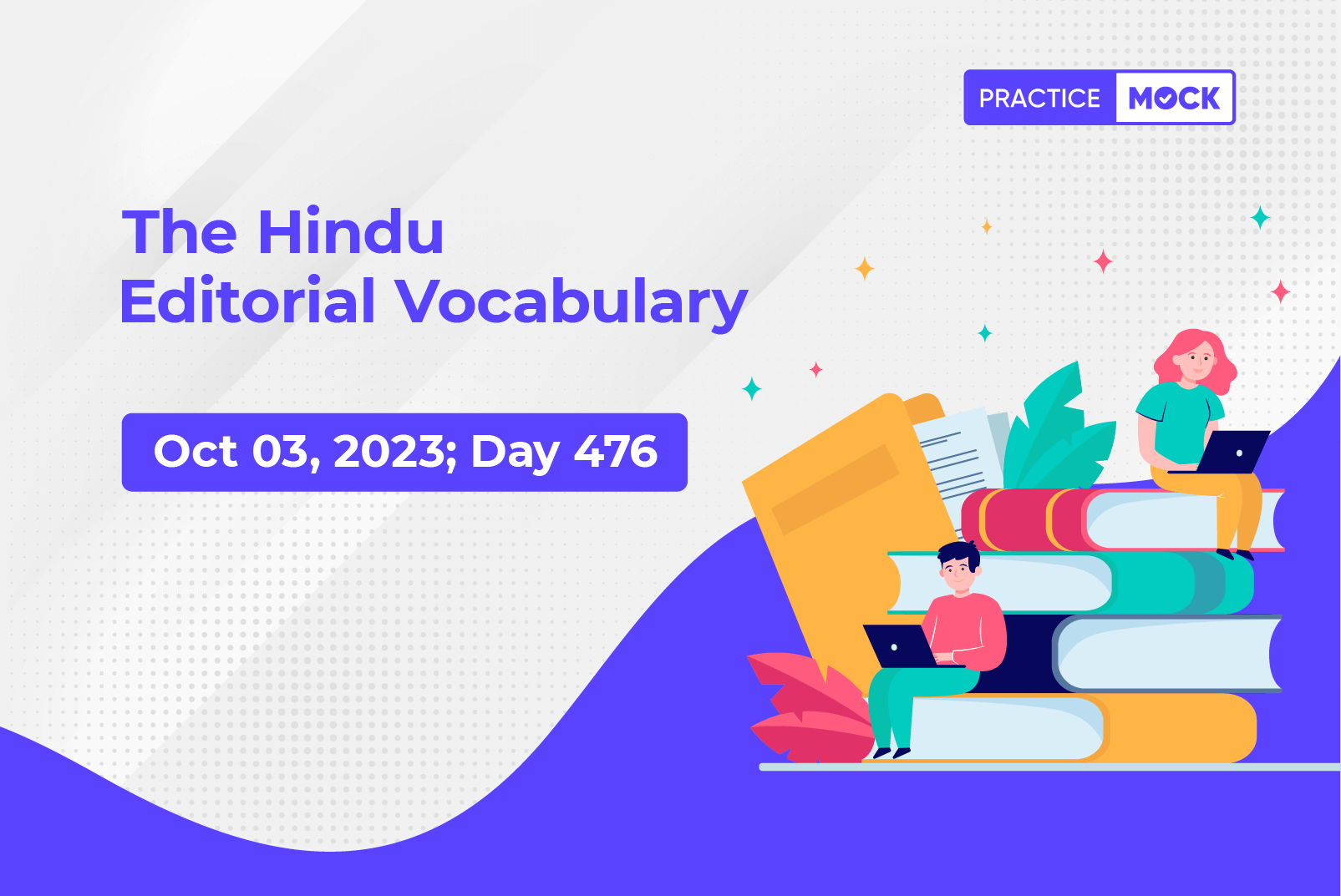 The Hindu Editorial Vocabulary– October 3, 2023; Day 476