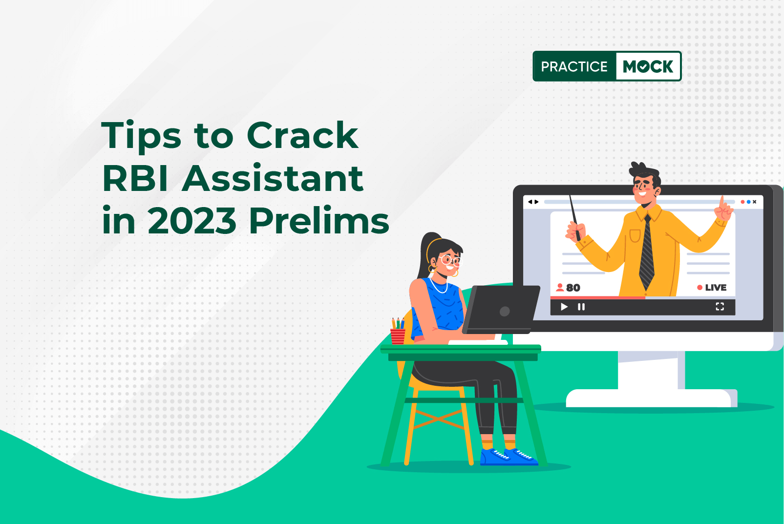 Tips to Crack RBI Assistant in 2023 Prelims