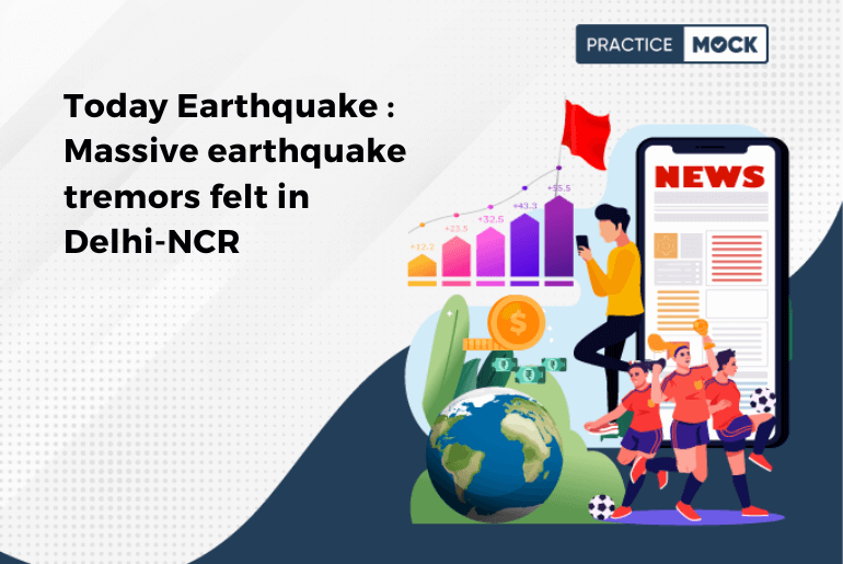 Today's Earthquake: Massive earthquake tremors felt in Delhi-NCR