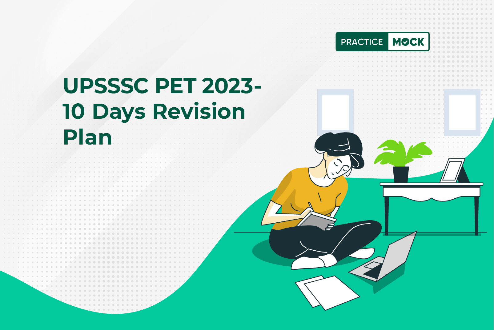 UPSSSC PET 2023- 10 Days Revision Plan