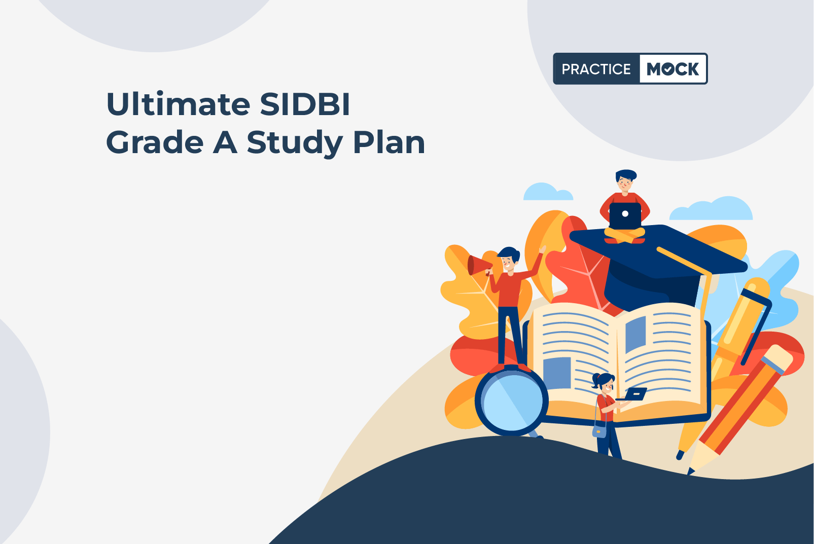 Ultimate SIDBI Grade A Study Plan