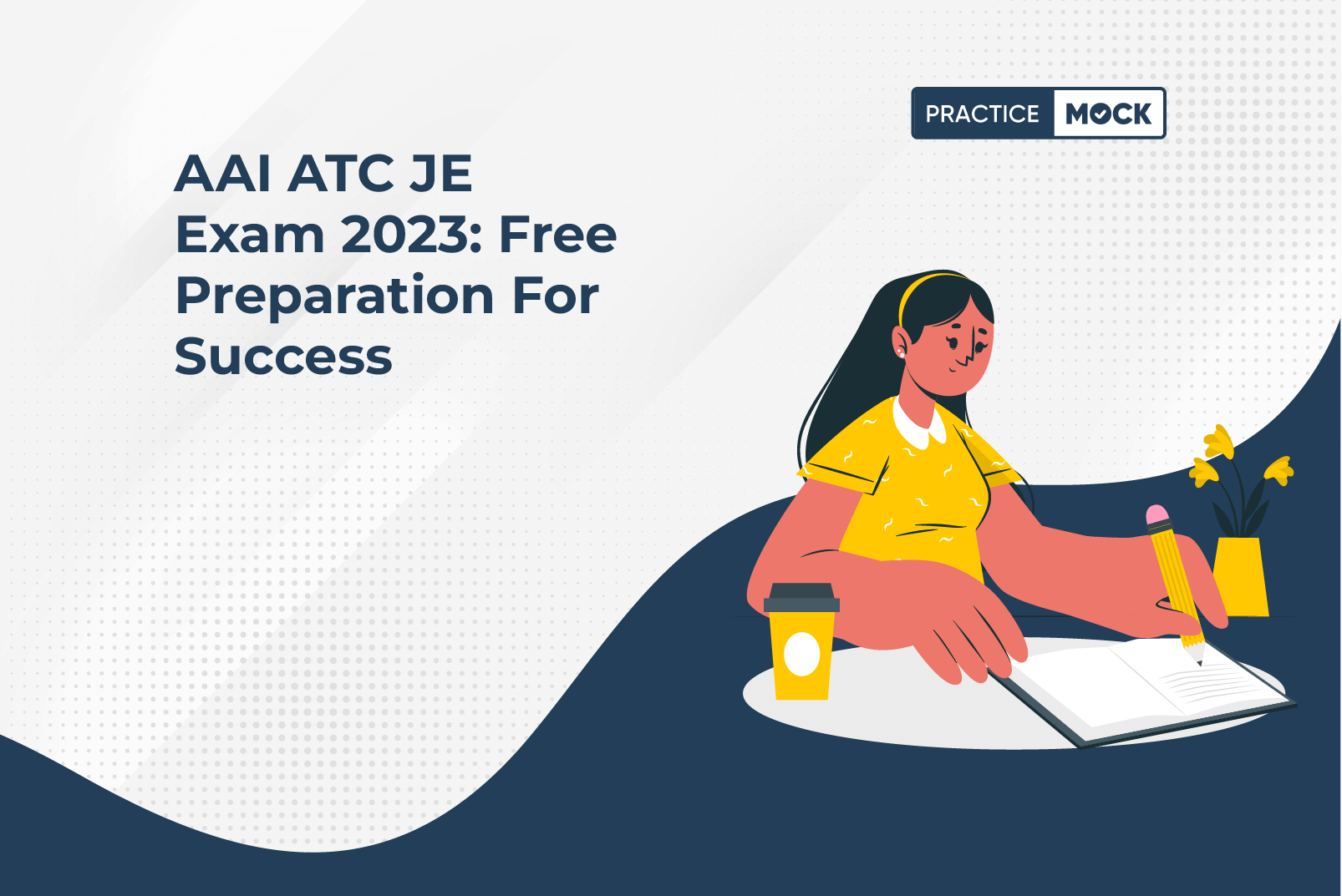 AAI ATC JE Exam 2023 Free Preparation For Success