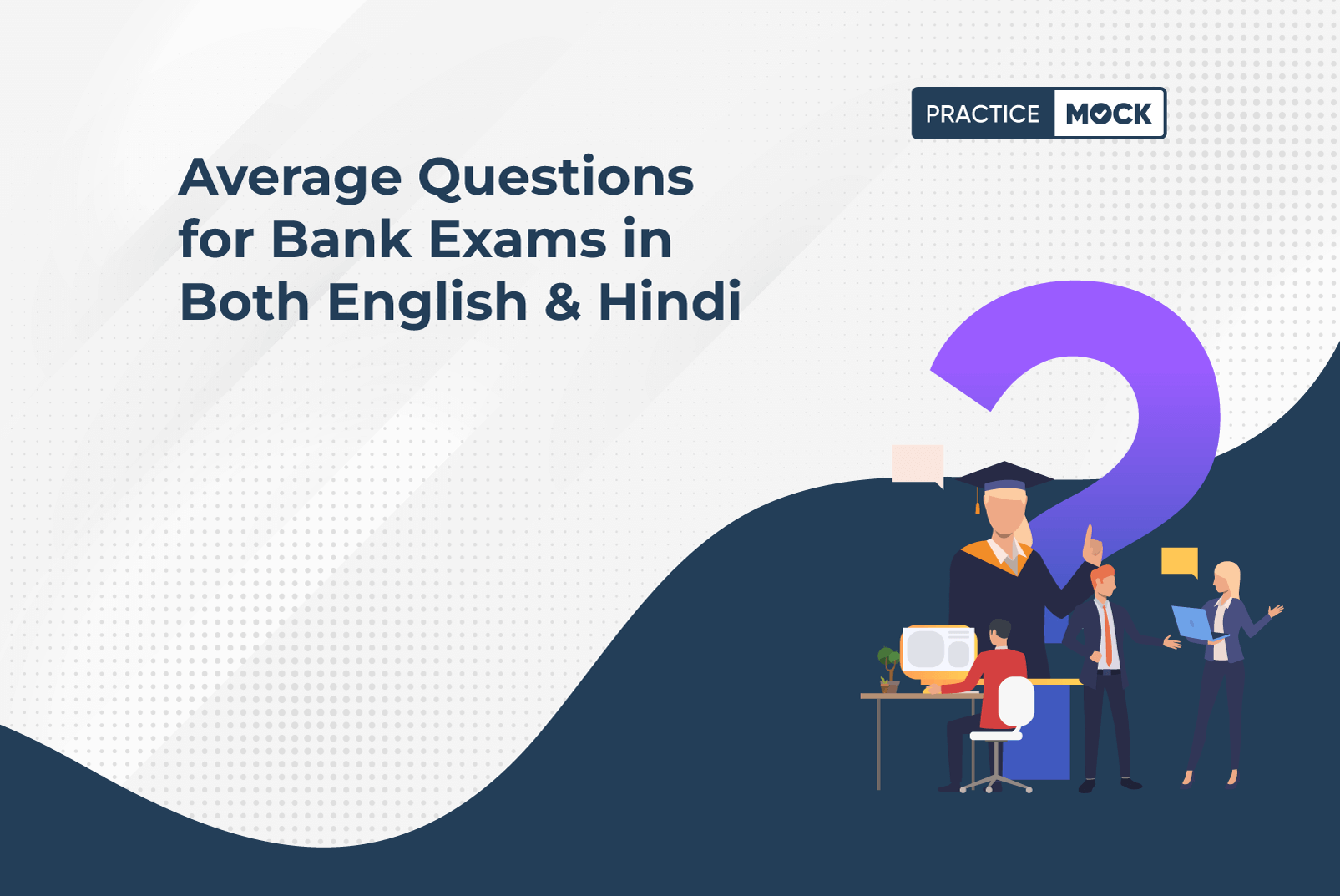 Average Questions for Bank Exams in Both English & Hindi