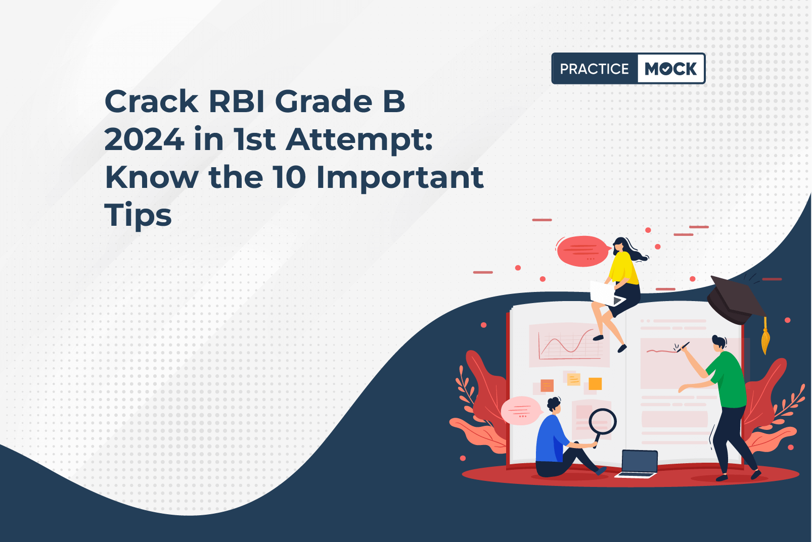 Crack RBI Grade B 2024 in 1st Attempt Know the 10 Important Tips