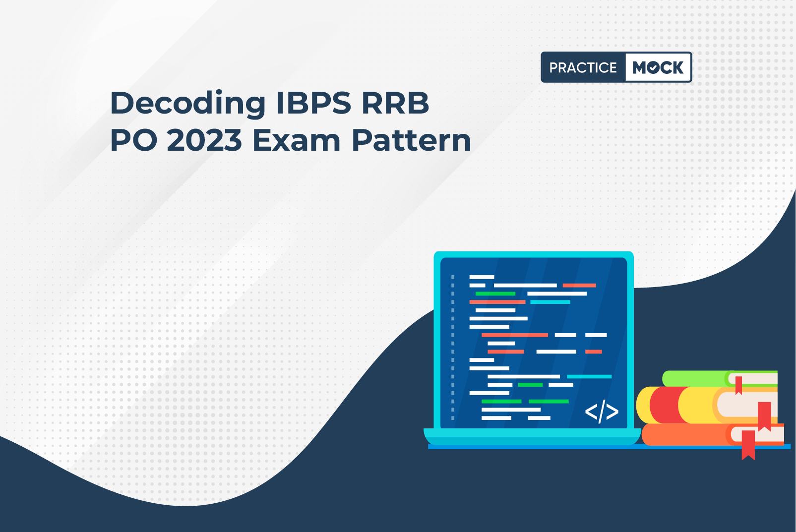 Decoding IBPS RRB PO 2023 Exam Pattern