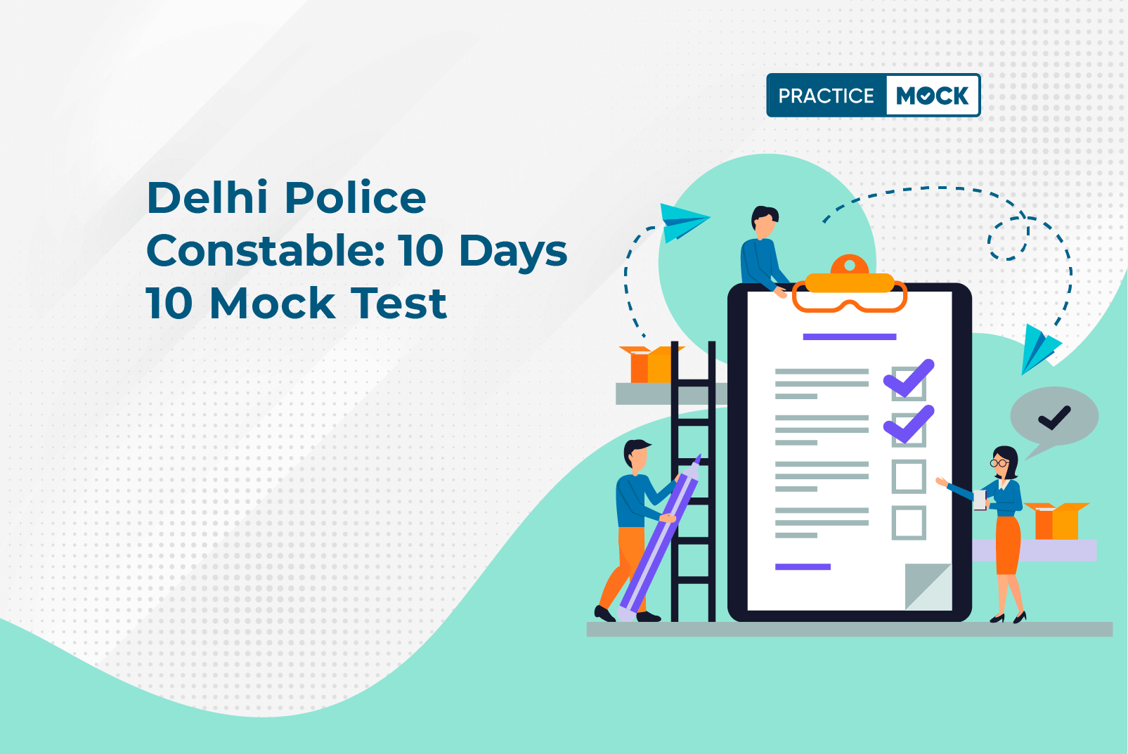 Delhi Police Constable 10 Days 10 Mock Test