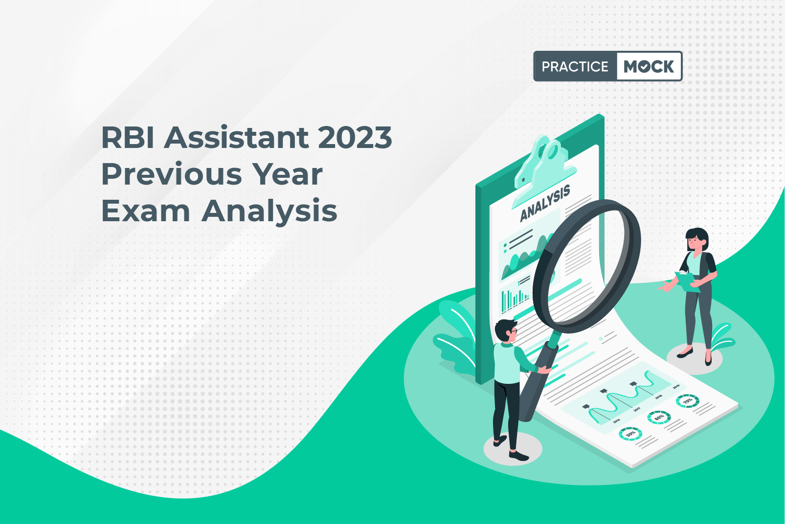 RBI Assistant previous Year Analysis
