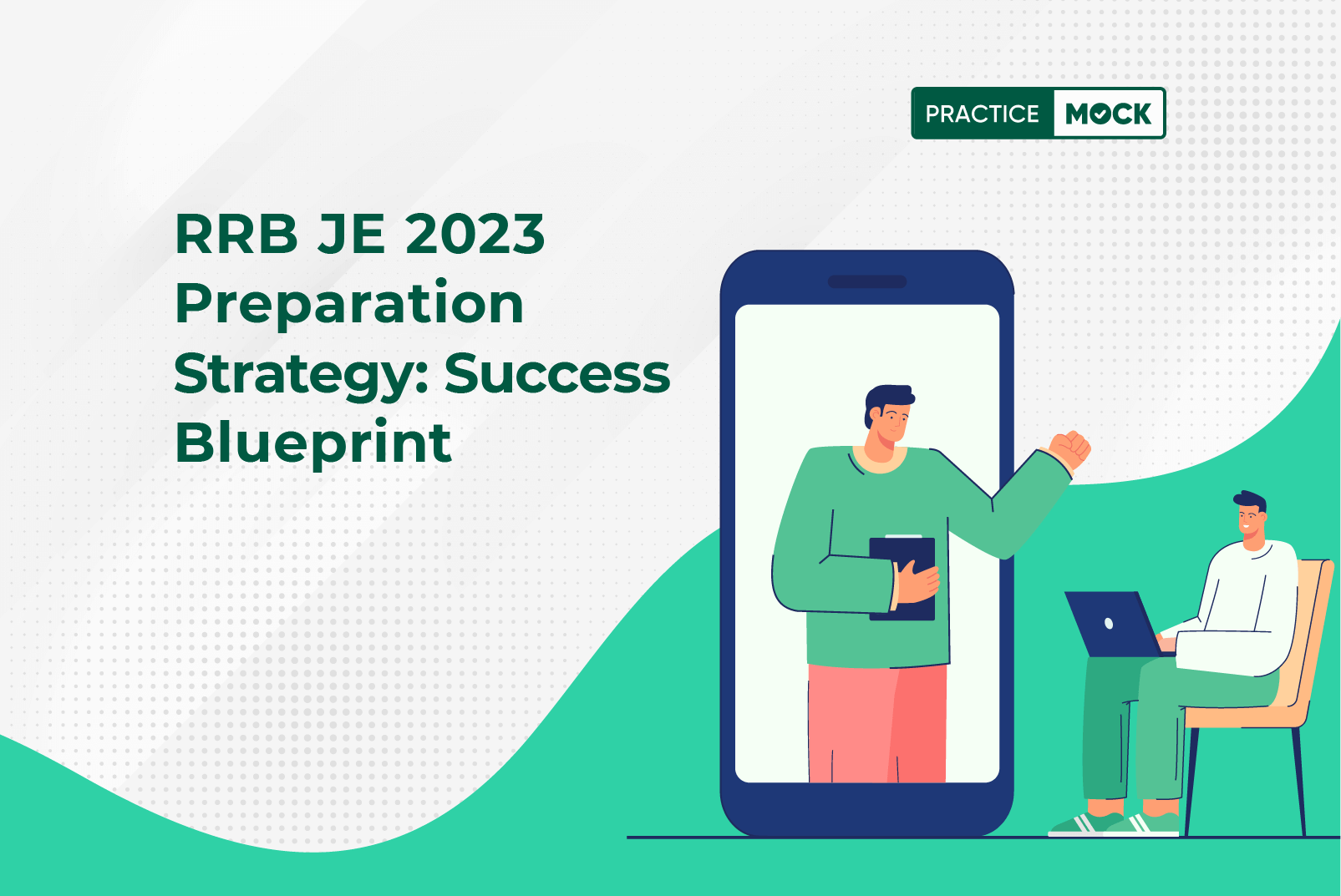 RRB JE 2023 Preparation Strategy: Success Blueprint