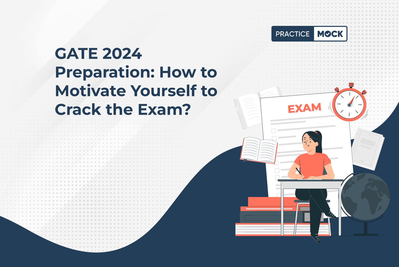 GATE 2024 Preparation: Motivating Yourself to Crack the Exam