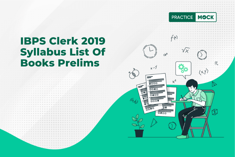 IBPS Clerk 2019 Syllabus List Of Books Prelims