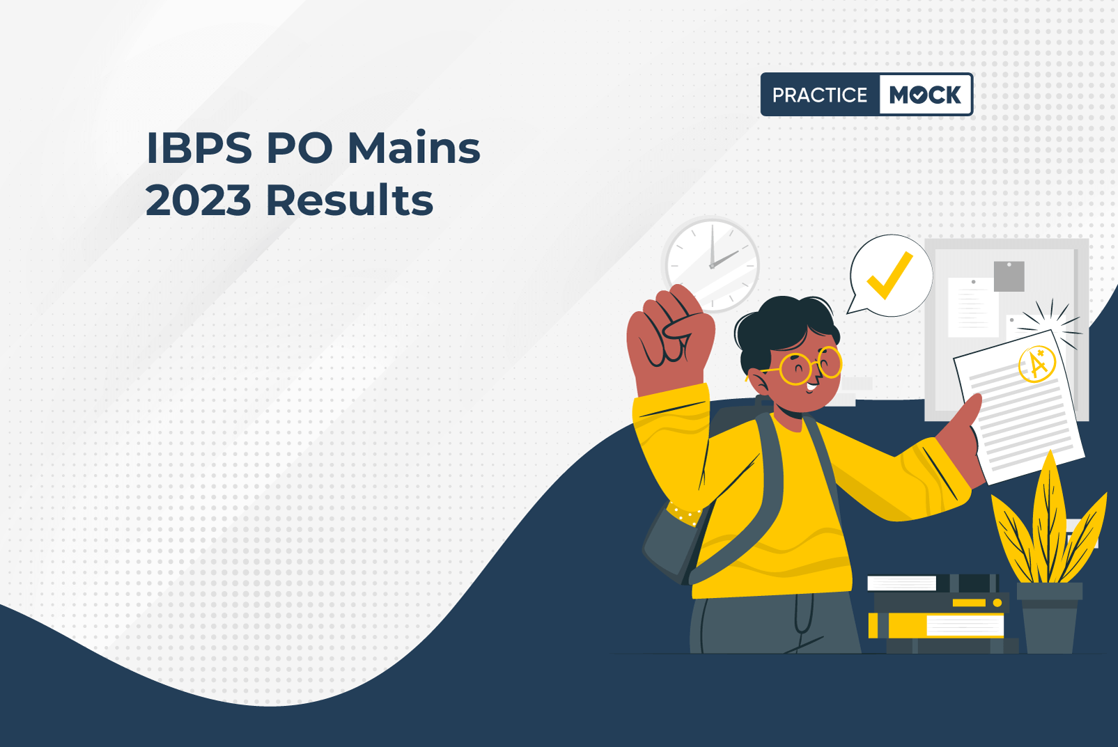IBPS PO Mains 2023 Results