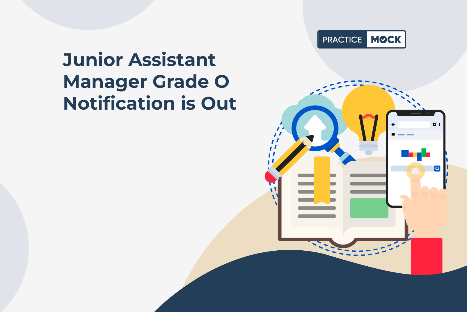 Junior Assistant Manager Grade O Notification is Out