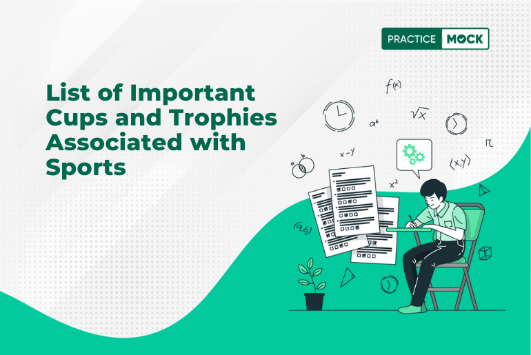List of Important Cups and Trophies Associated with Sports
