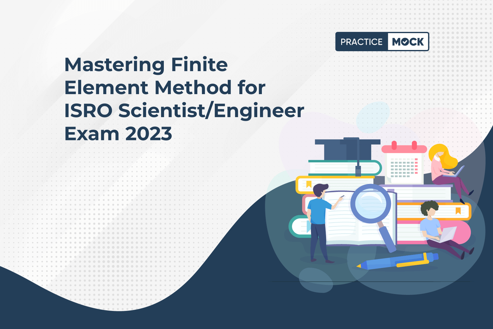 ISRO Scientist/Engineer Exam 2023-10 Expected Questions on Finite Element Method