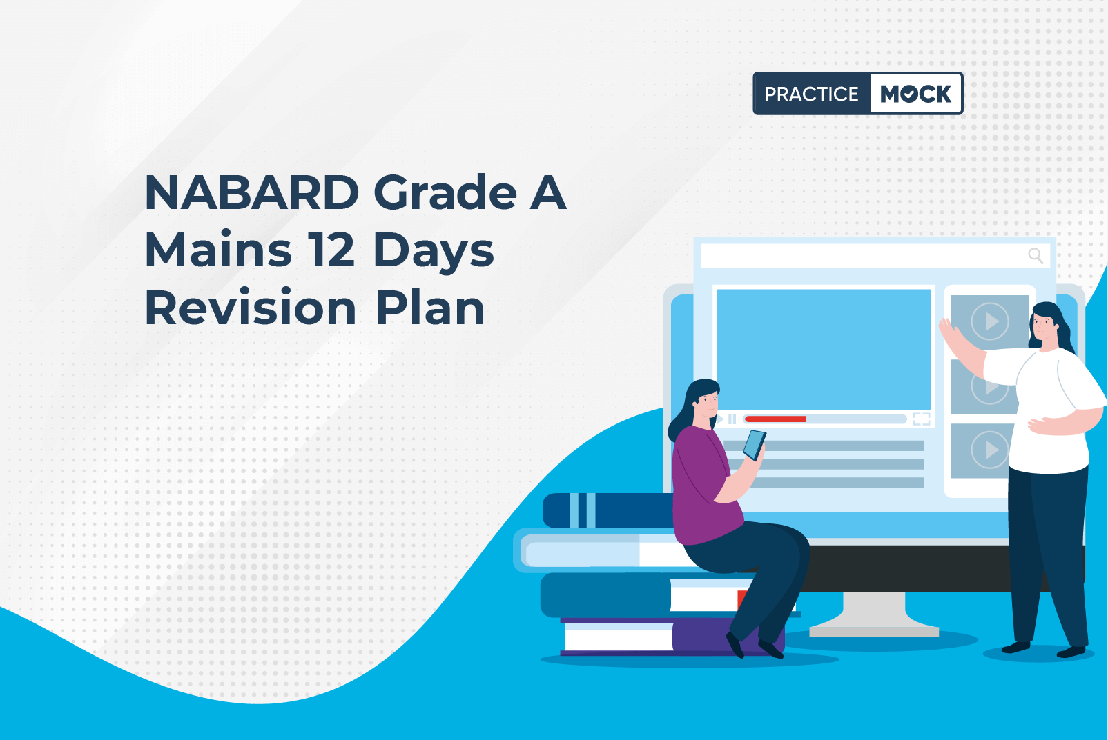 NABARD Grade A Mains 12 Days Revision Plan