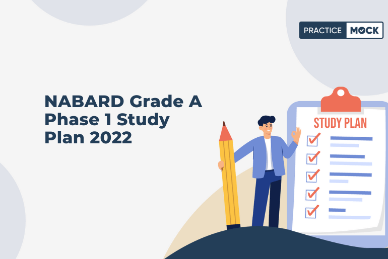 NABARD Grade A Phase 1 Study Plan 2022