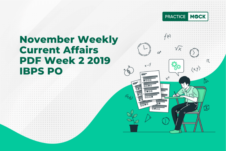 November Weekly Current Affairs PDF Week 2 2019 IBPS PO