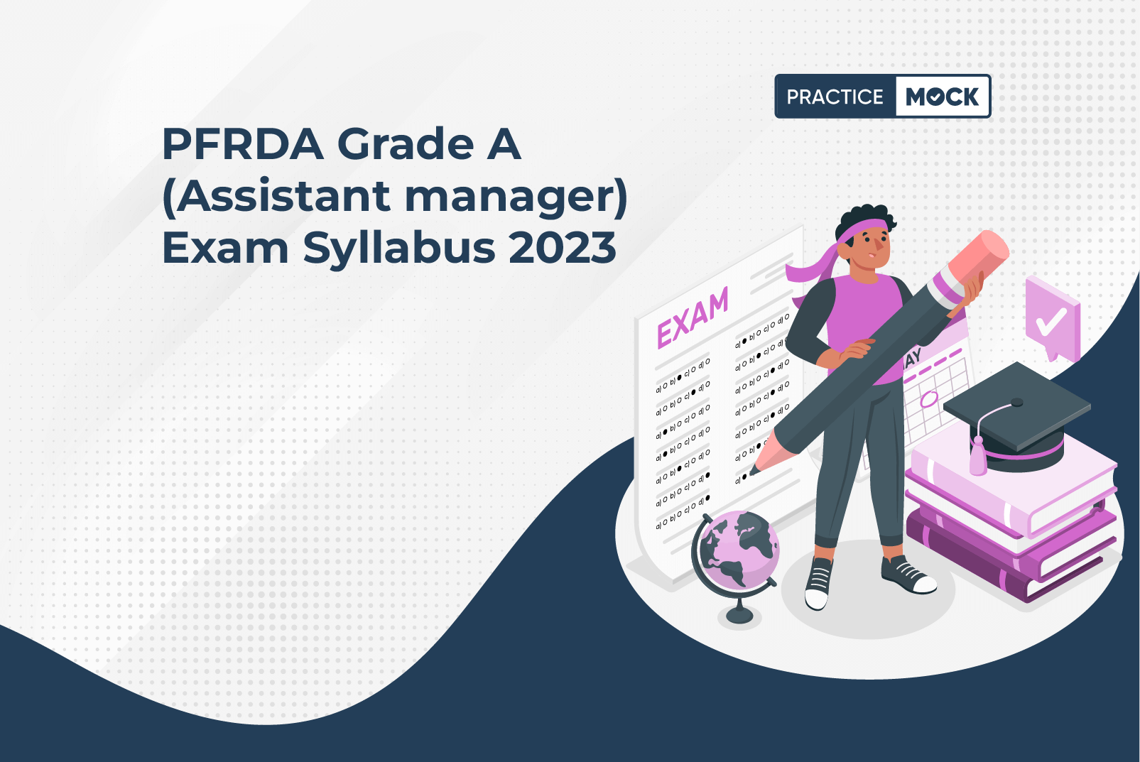 PFRDA Grade A 2023 Exam Syllabus