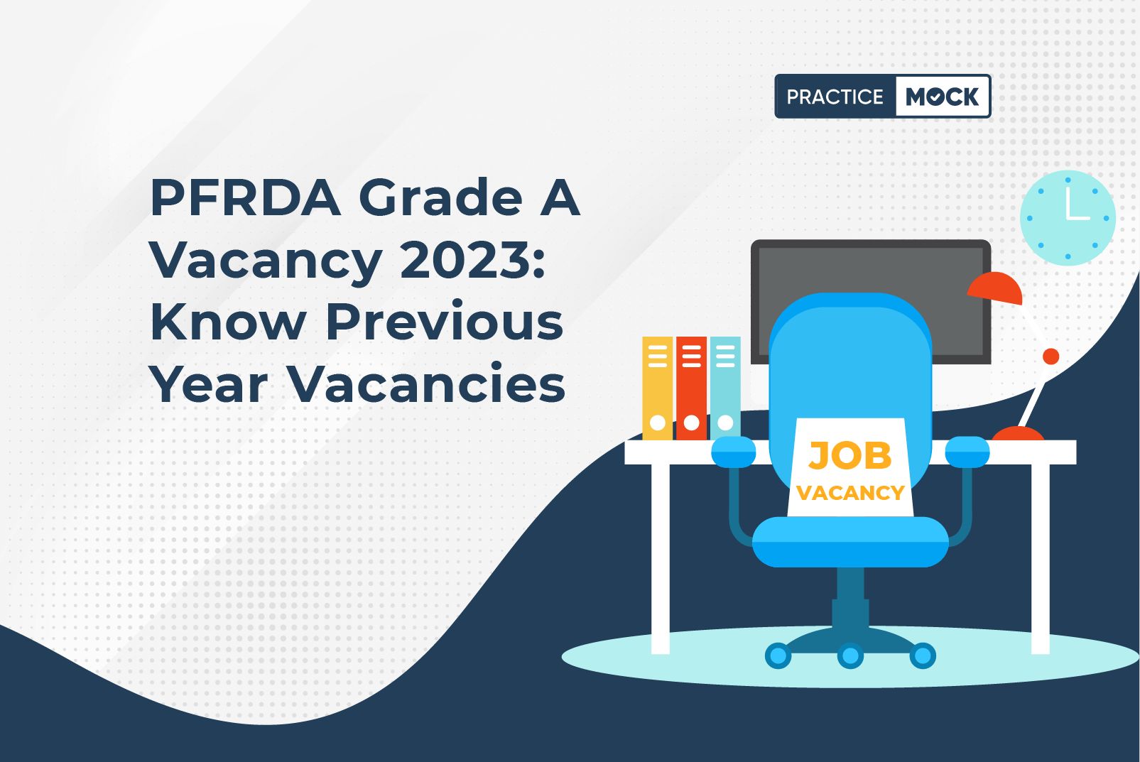 PFRDA Grade A Vacancies 2023