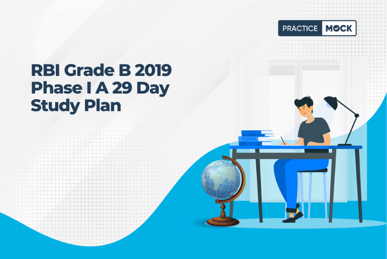 RBI Grade B 2019 Phase I A 29 Day Study Plan