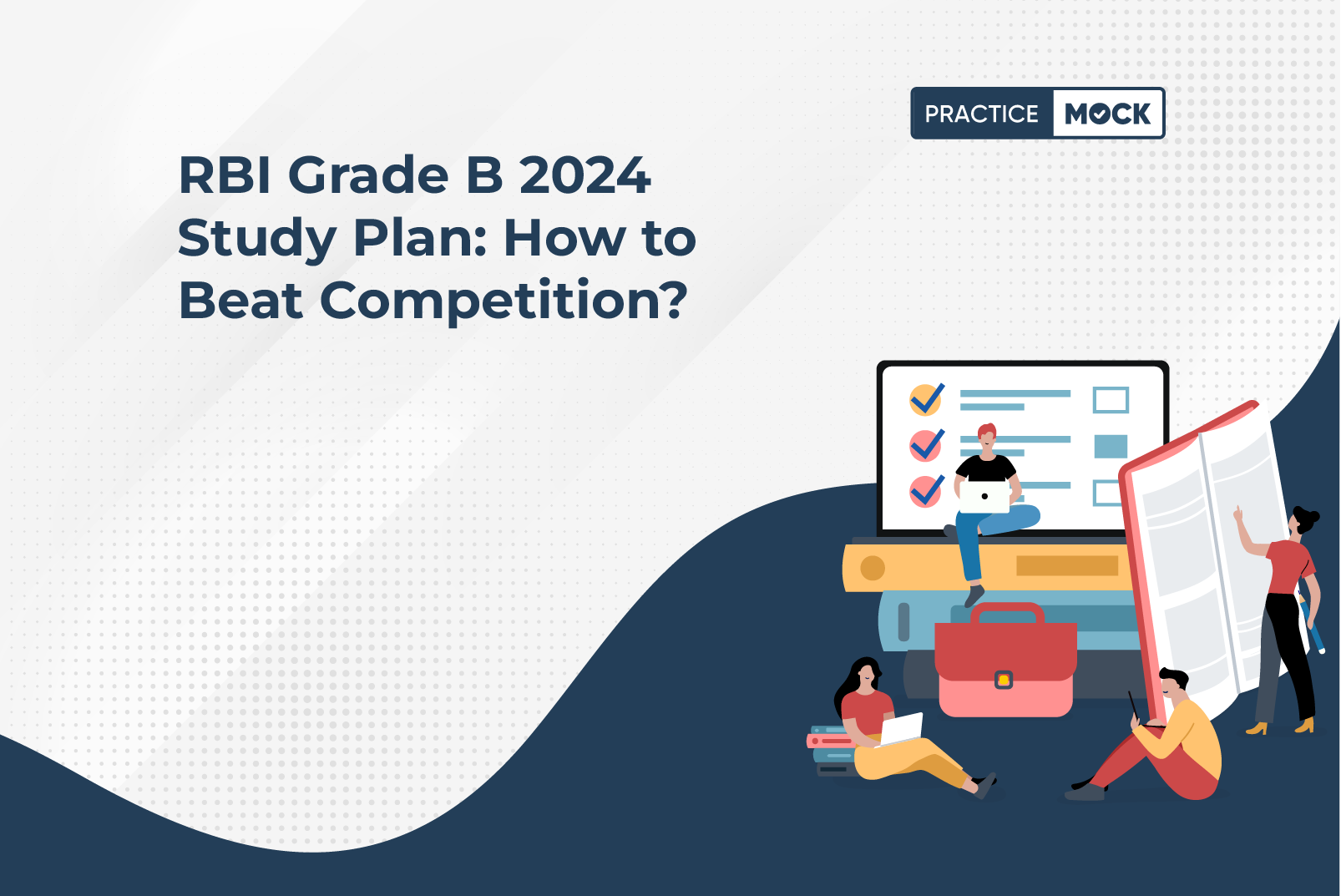 RBI Grade B 2024 Study Plan How to Beat Competition