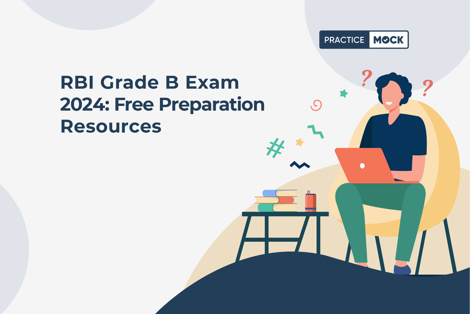 RBI Grade B Exam 2024 Free Preparation Resources
