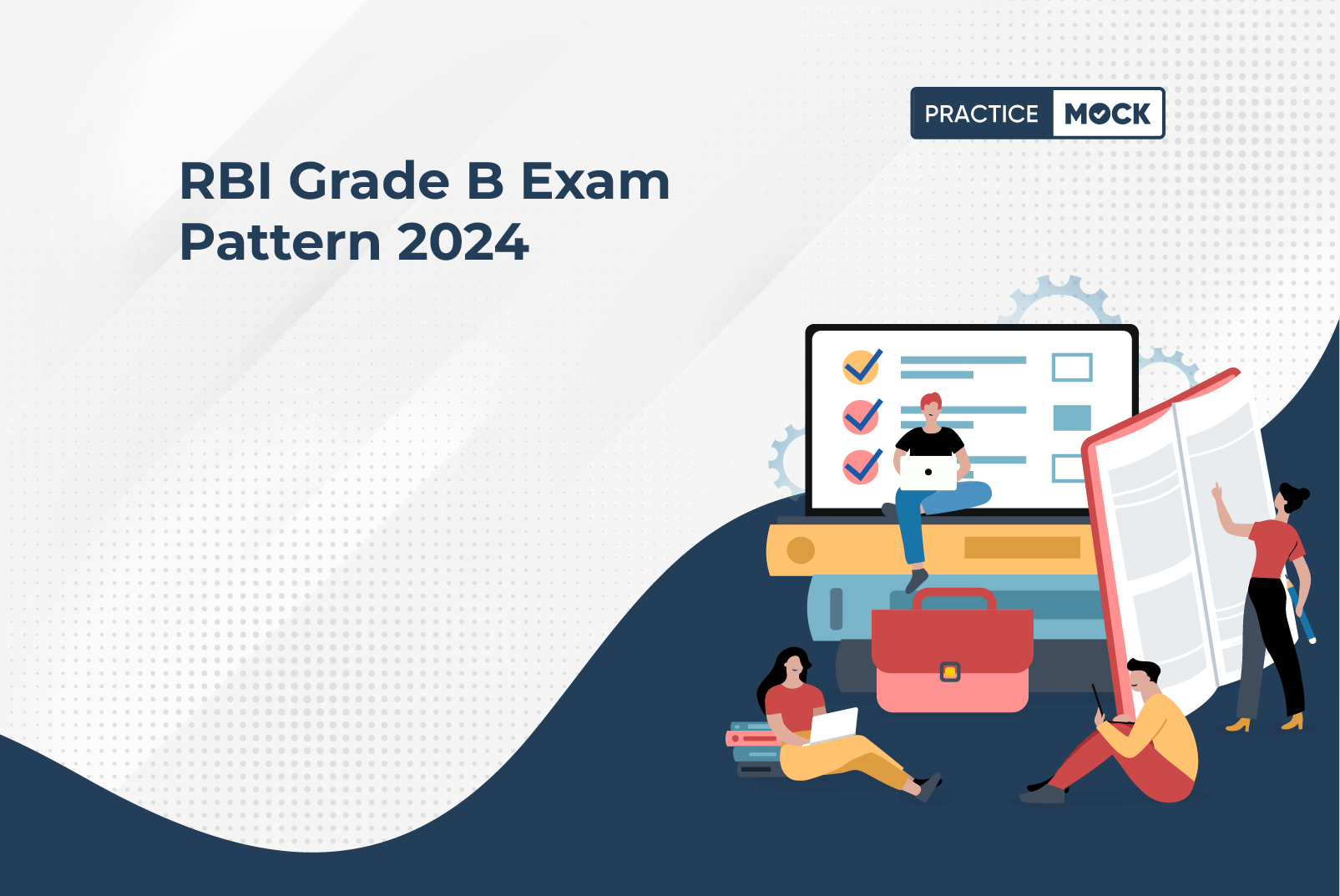 RBI Grade B Exam Pattern 2024