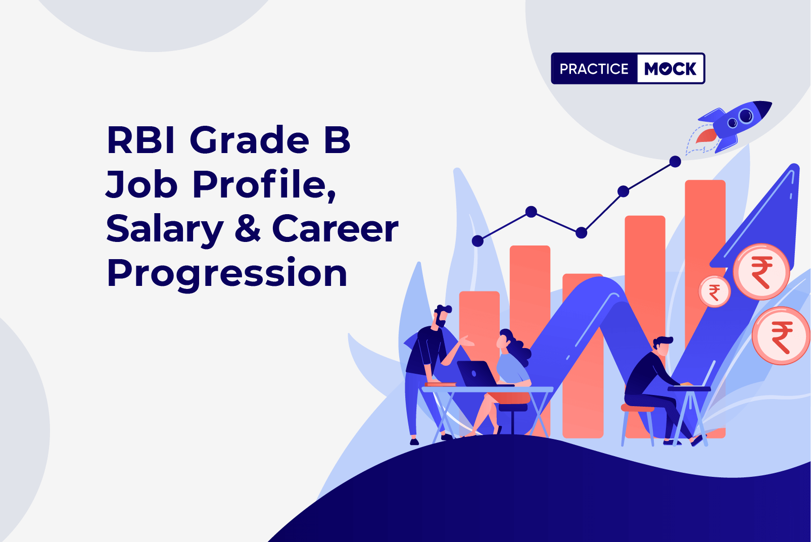 RBI Grade B Job Profile, Career Progression & Salary