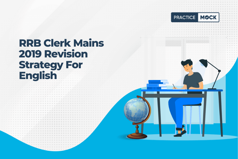 RRB Clerk Mains 2019 Revision Strategy For English