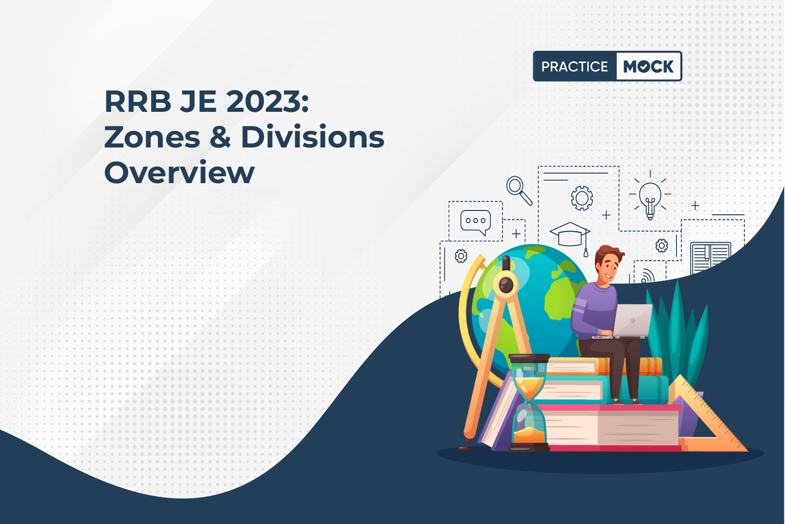 RRB JE 2023: Zones & Divisions Overview