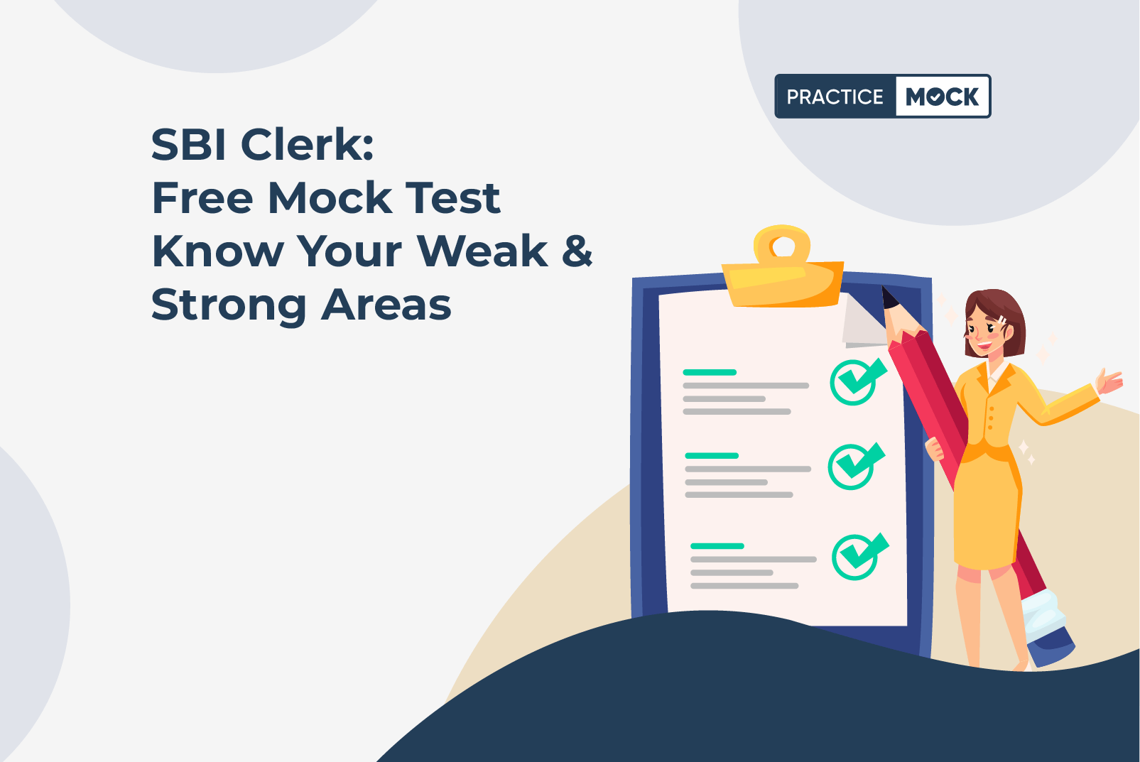 SBI Clerk Free Mock Test Know Your Weak & Strong Area