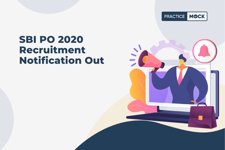 SBI PO 2020 Recruitment Notification Out