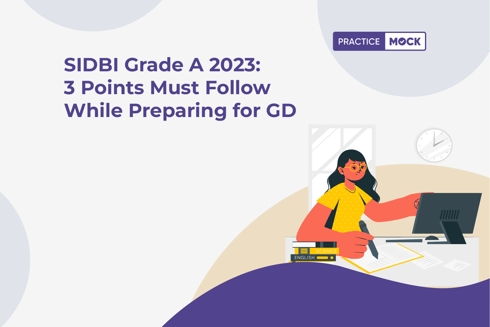 SIDBI Grade A 2023 3 Points Must Follow While Preparing for GD
