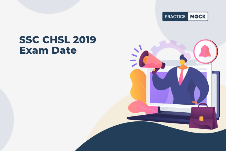 SSC CHSL 2019 Exam Date