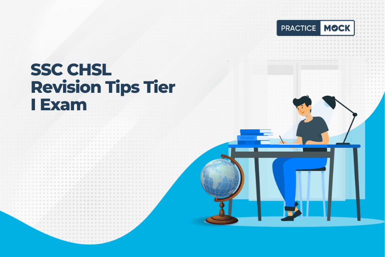 SSC CHSL Revision Tips Tier I Exam