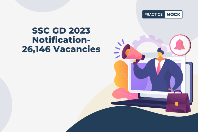 SSC GD 2023 Notification- 26,146 Vacancies