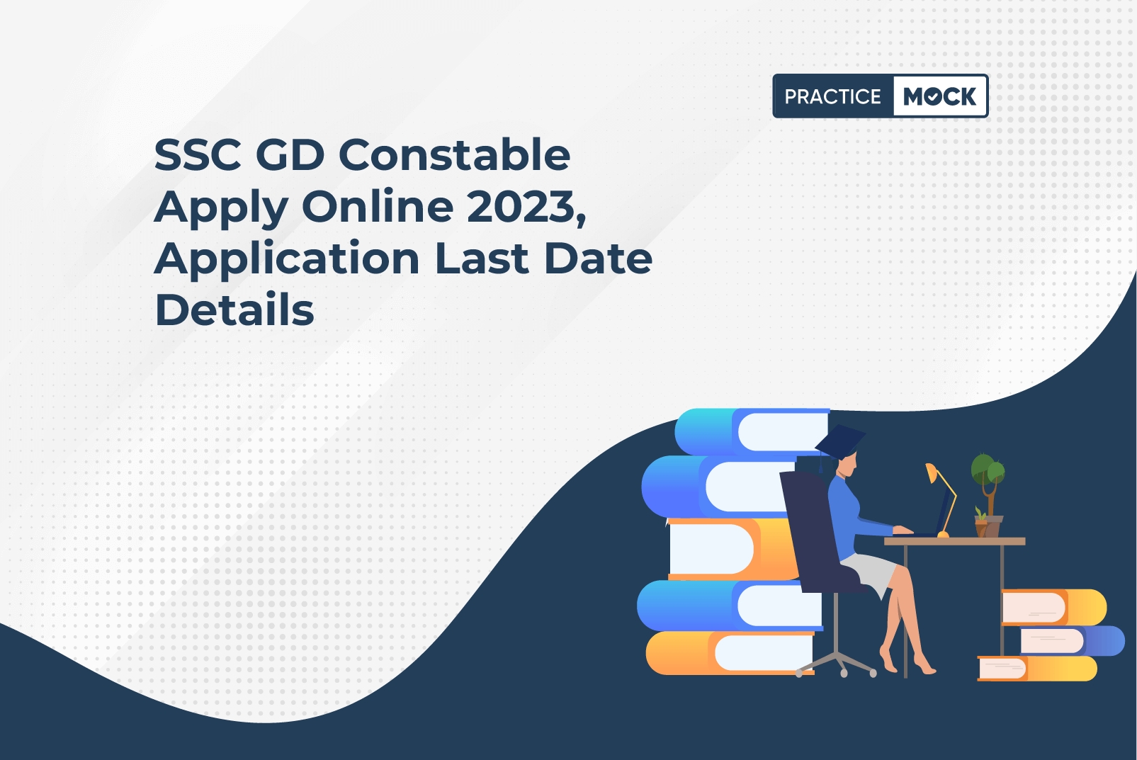 SSC GD Constable Apply Online 2023, Application Last Date Details (1)