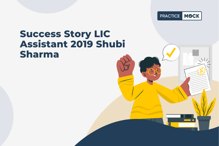 Success Story LIC Assistant 2019 Shubi Sharma