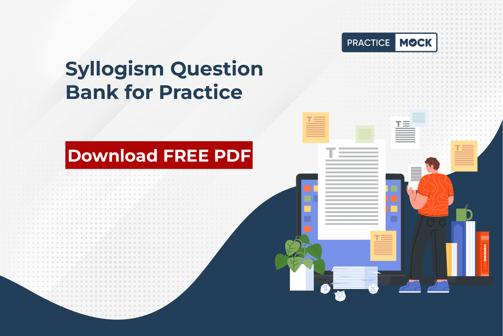 Syllogism Question Bank for Practice Download FREE PDF