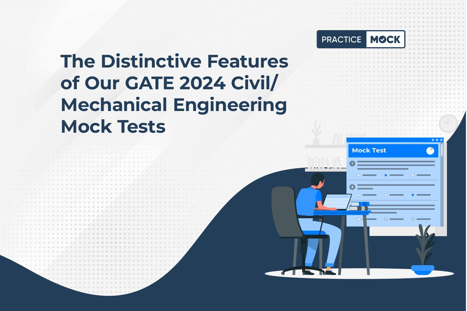 GATE 2024: Why our GATE Civil/Mechanical Engineering Mock Tests are different?