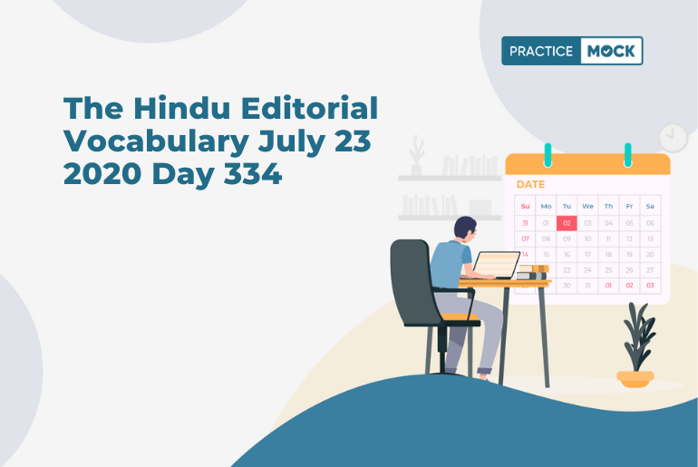 The Hindu Editorial Vocabulary July 23 2020 Day 334