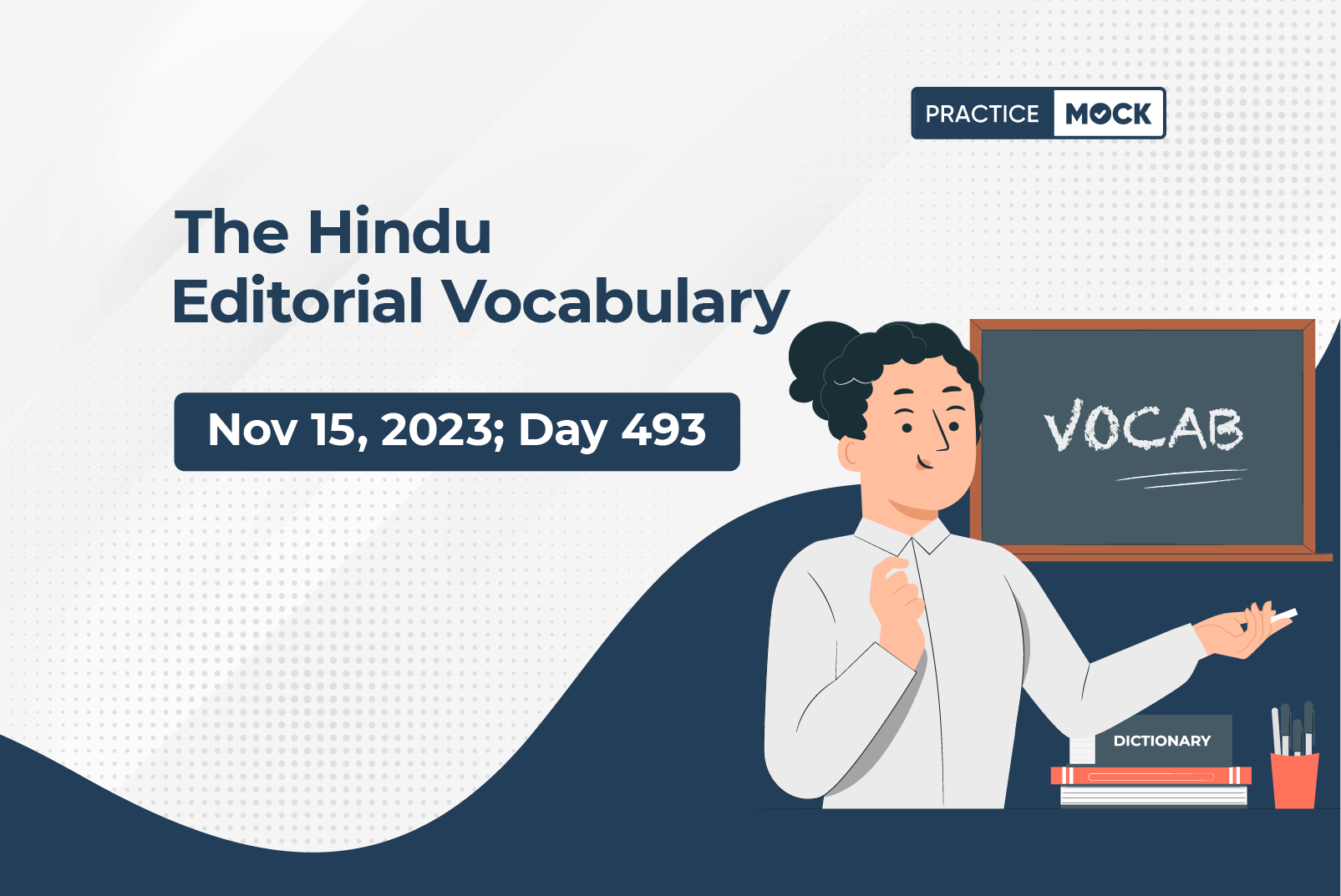 The Hindu Editorial Vocabulary– November 15, 2023; Day 493