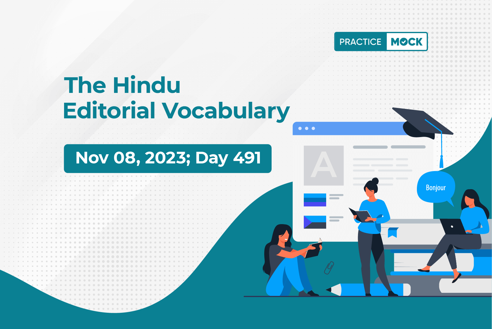The Hindu Editorial Vocabulary– November 8, 2023; Day 491