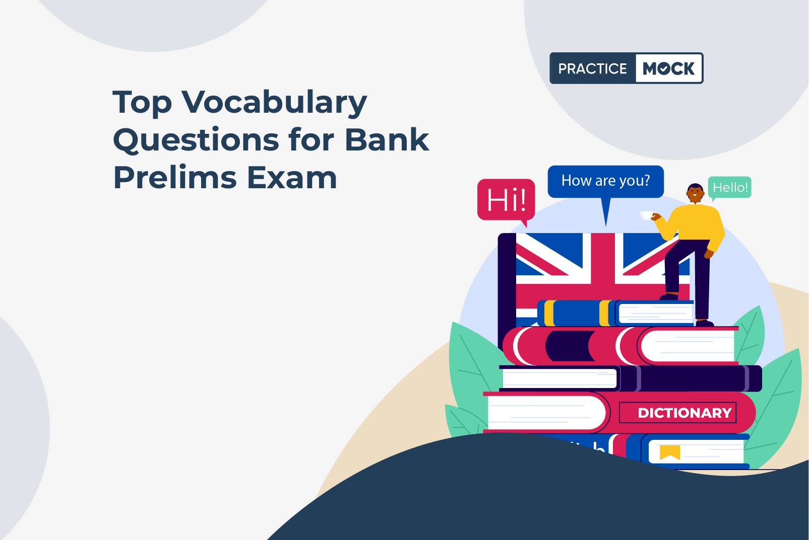 Top Vocabulary Questions for Bank Prelims Exam